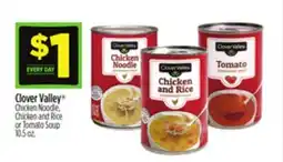 Dollar General Clover Valley Chicken Noodle, Chicken and Rice or Tomato Soup offer