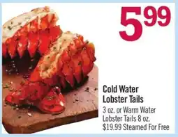 Price Chopper Cold Water Lobster Tails offer