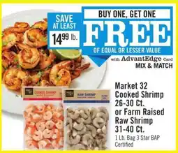 Price Chopper Market 32 Cooked Shrimp 26-30 Ct. or Farm Raised Raw Shrimp 31-40 Ct offer