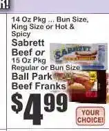 Key Food Sabrett Beef or Ball Park Beef Franks offer