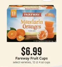 Fareway Fareway fruit cups offer