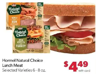 Family Fresh Market Hormel Natural Choice Lunch Meat offer