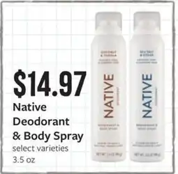 Fareway Native Deodorant & Body Spray offer
