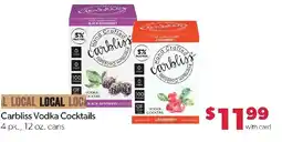Family Fresh Market Carbliss Vodka Cocktails offer