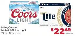 Family Fresh Market Miller, Coors or Michelob Golden Light offer