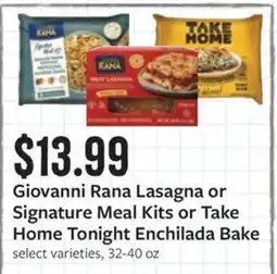 Fareway Giovanni Rana Lasagna or Signature Meal Kits or Take Home Tonight Enchilada Bake offer