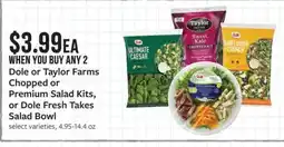 Fareway Dole or Taylor Farms Chopped or Premium Salad Kits, or Dole Fresh Takes Salad Bowl offer