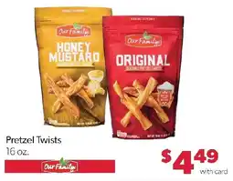 Family Fresh Market Our Family pretzel twists offer
