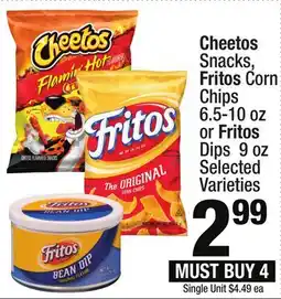 Super King Markets Cheetos Snacks, Fritos Corn Chips 6.5-10 oz or Fritos Dips 9 oz offer