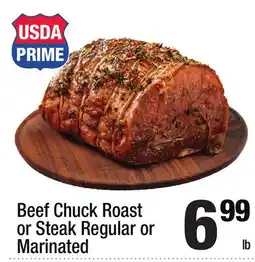 Super King Markets Beef Chuck Roast or Steak Regular or Marinated offer