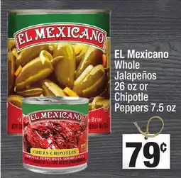 Super King Markets EL Mexicano Whole Jalapeños 26 oz or Chipotle Peppers 7.5 oz offer