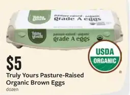 Fareway Truly Yours Pasture-Raised Organic Brown Eggs offer