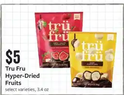 Fareway Tru Fru Hyper-Dried Fruits offer