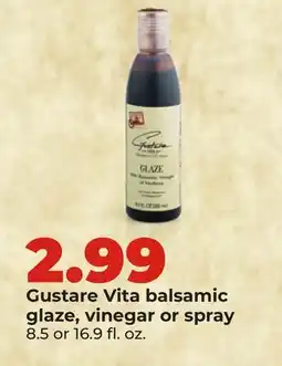 Hy-Vee Gustare Vita balsamic glaze, vinegar or spray offer