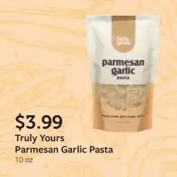 Fareway Truly Yours Parmesan Garlic Pasta offer