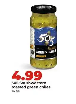 Hy-Vee 505 Southwestern roasted green chilies offer