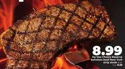 Hy-Vee Hy-Vee Choice Reserve boneless New York strip steak offer