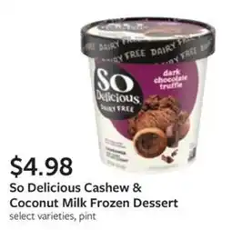 Fareway So Delicious Cashew & Coconut Milk Frozen Dessert offer