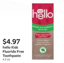 Fareway Hello Kids Fluoride Free Toothpaste offer