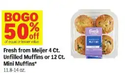 Meijer Fresh from Meijer, Unfilled Muffins or Mini Muffins offer