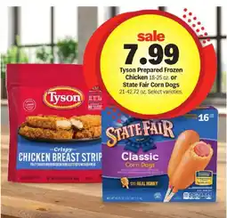 Meijer Tyson Prepared Frozen Chicken or State Fair Corn Dogs offer