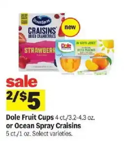 Meijer Dole Fruit Cups or Ocean Spray Craisins offer