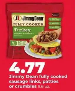 Hy-Vee Jimmy Dean fully cooked sausage links, patties or crumbles offer