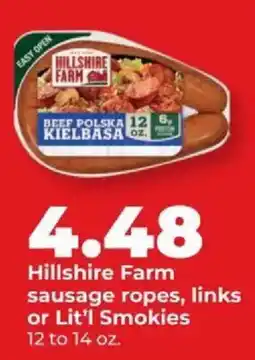 Hy-Vee Hillshire Farm sausage ropes, links or Lit'l Smokies offer