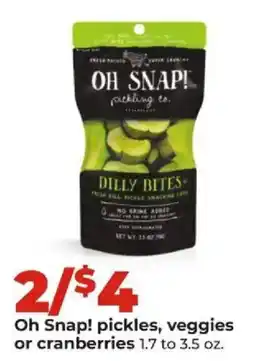 Hy-Vee Oh Snap! pickles, veggies or cranberries offer
