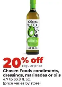 Hy-Vee Chosen Foods condiments, dressings, marinades or oils offer