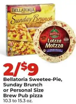 Hy-Vee Bellatoria Sweetee-Pie, Sunday Brunch or Personal Size Brew Pub pizza offer
