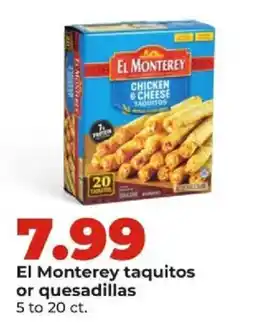 Hy-Vee El Monterey taquitos or quesadillas offer