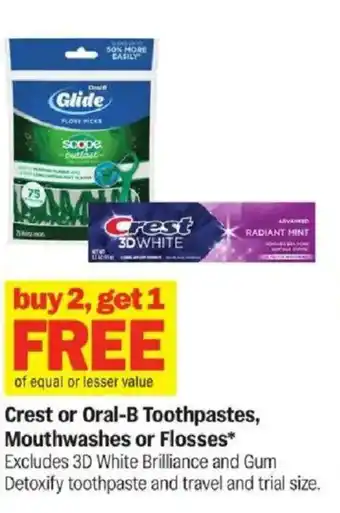 Meijer Crest or Oral-B Toothpastes, Mouthwashes or Flosses offer