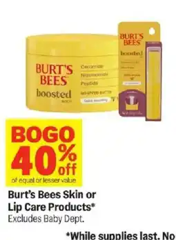 Meijer Burt's Bees Skin or Lip Care Products offer