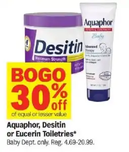 Meijer Aquaphor, Desitin or Eucerin Toiletries offer