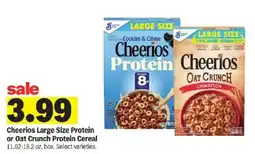 Meijer Cheerios Large Size Protein or Oat Crunch Protein Cereal offer