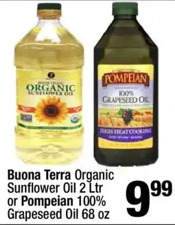 Super King Markets Buona Terra Organic Sunflower Oil or Pompeian 100% Grapeseed Oil offer
