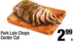 Super King Markets Pork Loin Chops Center Cut offer