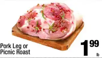 Super King Markets Pork Leg or Picnic Roast offer