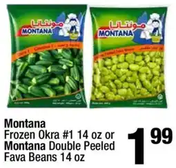 Super King Markets Montana Frozen Okra #1 or Montana Double Peeled Fava Beans offer