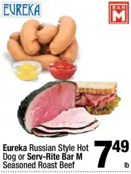 Super King Markets Eureka Russian Style Hot Dog or Serv-Rite Bar M Seasoned Roast Beef offer