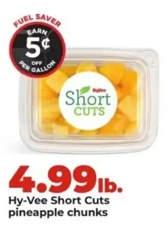 Hy-Vee Hy-Vee Short Cuts pineapple chunks offer