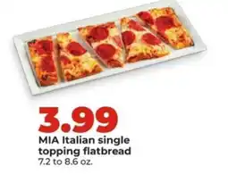 Hy-Vee Mia italian single topping flatbread offer