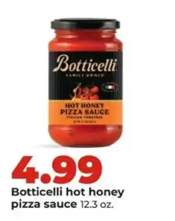 Hy-Vee Botticelli hot honey pizza sauce offer