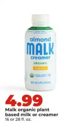 Hy-Vee Malk organic plant based milk or creamer offer