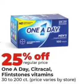 Hy-Vee One A Day, Citracal, Flintstones vitamins offer