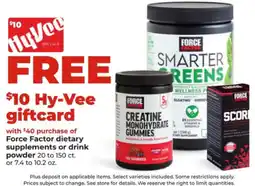 Hy-Vee Force Factor dietary supplements or drink powder offer