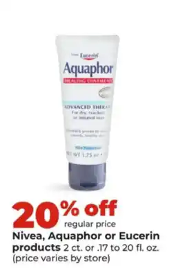 Hy-Vee Nivea, Aquaphor or Eucerin products offer