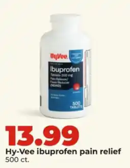 Hy-Vee Hy-Vee ibuprofen pain relief offer