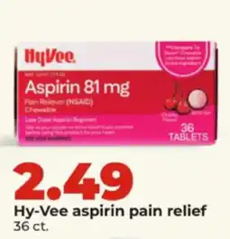 Hy-Vee Hy-Vee aspirin pain relief offer